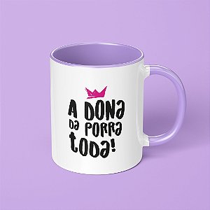 CANECA - A DONA DA PORRA TODA
