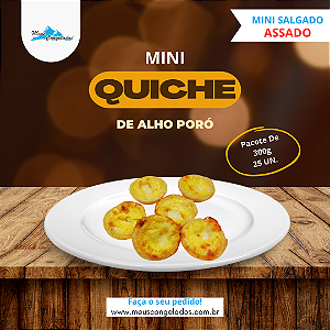 Mini Quiche de Alho Poró Assados 300g (25 unidades)