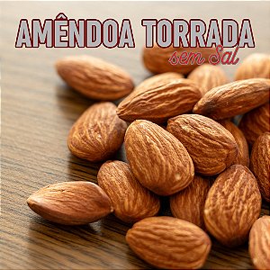 Amêndoa Torrada sem Sal