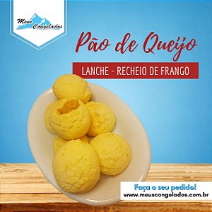 Pão de Queijo Lanche Recheado com Frango (2 kg)