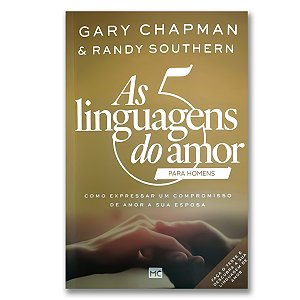 AS CINCO LINGUAGENS DO AMOR PARA HOMENS