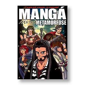 MANGA METAMORFOSE - Narra a conversão de Paulo (a metamorfose) e outras narrativas dos evangelhos