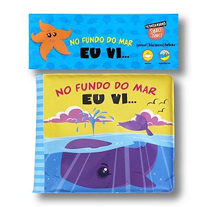 LIVRO DE BANHO NO FUNDO DO MAR EU VI...