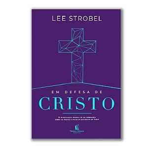 EM DEFESA DE CRISTO