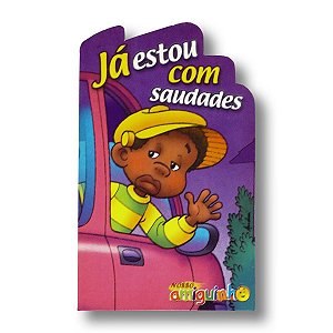 CARTÃO / MARCA-PÁGINAS TURMA DO NOSSO AMIGUINHO - CARTÃO JÁ ESTOU COM SAUDADES