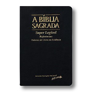 BÍBLIA ACF SUPER LEGÍVEL COM REFERÊNCIAS CAPA LUXO PRETA NACIONAL