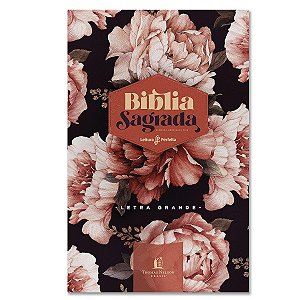 BÍBLIA ACF - Letra Grande cp dura peônidas rosadas