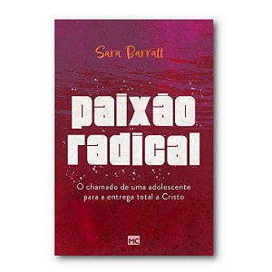 PAIXÃO RADICAL