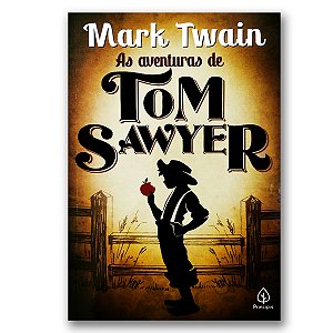 AS AVENTURAS DE TOM SAWYER