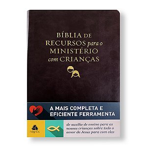 BÍBLIA RECURSOS MINISTÉRIO CRIANÇAS CAPA LUXO MARROM