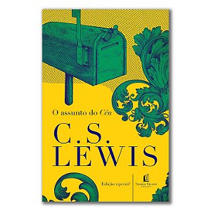 O ASSUNTO DO CÉU- C.S LEWIS