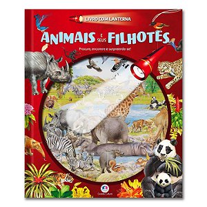 ANIMAIS E SEUS FILHOTES - EXPLORANDO COM A LANTERNA