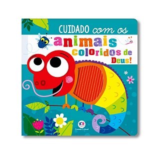 LIVRO TOQUE E SINTA: CUIDADO COM OS ANIMAIS COLORIDOS DE DEUS!