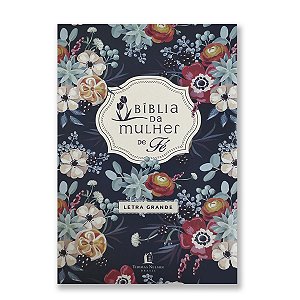 BÍBLIA DA MULHER DE FÉ NVI Letra grande CAPA LUXO FLORAL