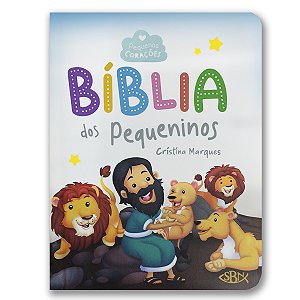 BÍBLIA DOS PEQUENINOS - PEQUENOS CORAÇÕES CAPA DURA ALMOFADADA