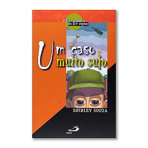 UM CASO MUITO SUJO