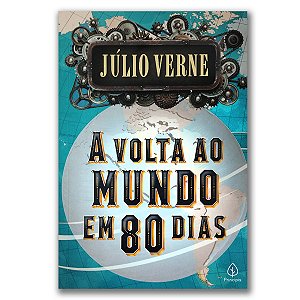 A VOLTA AO MUNDO EM 80 DIAS