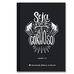 BÍBLIA NA043LMPT Letra maior CAPA DURA PRETO SEJA FORTE E CORAJOSO