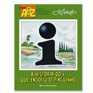 A HISTÓRIA DO I QUE ENGOLIU O PINGUINHO