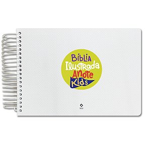BÍBLIA ILUSTRADA ANOTE KIDS NVT  Letra normal CAPA DURA ESPIRAL STICKERS