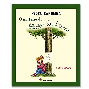 O MISTÉRIO DA FÁBRICA DE LIVROS