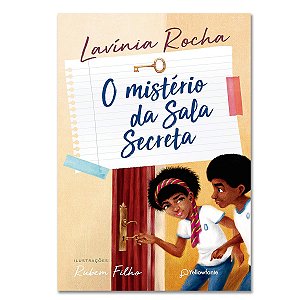 O MISTÉRIO DA SALA SECRETA