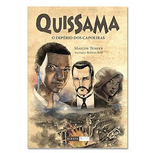 QUISSAMA - O IMPÉRIO DAS CAPOEIRAS