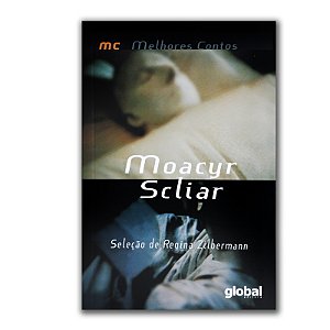 MELHORES CONTOS DE MOACYR SCLIAR