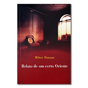 RELATO DE UM CERTO ORIENTE