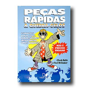 PEÇAS RÁPIDAS E QUEBRA-GELOS