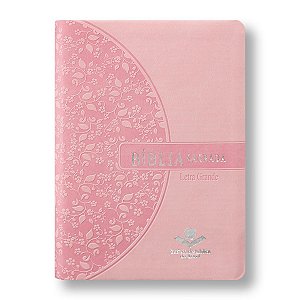 BÍBLIA RA045LG Letra grande edição de bolso beiras floridas capa rosa claro