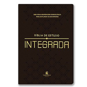 BÍBLIA DE ESTUDO INTEGRADA EM ORDEM CRONOLÓGICA NVI Letra Normal CAPA LUXO MARROM ESCURO