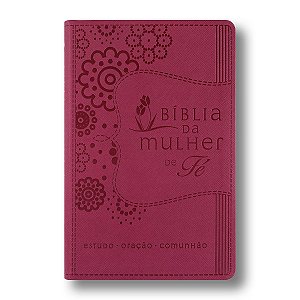 BÍBLIA DA MULHER DE FÉ - Letra normal capa luxo rosa