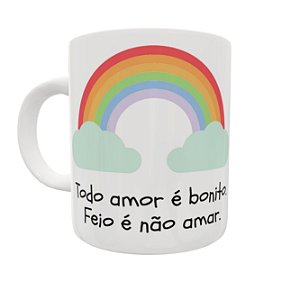 Caneca Lgbt Todo Amor é Bonito