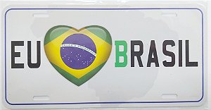 Placa Eu amo Brasil