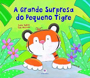 A Grande surpresa do pequeno Tigre