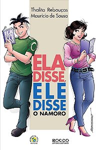 Ela Disse, Ele Disse O Namoro