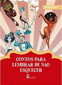 Contos para Lembrar de Não Esquecer