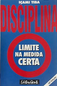 Disciplina Limite na Medida Certa