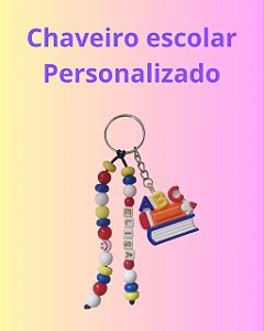 CHAVEIRO VOLTA AS AULAS PERSONALIZADO