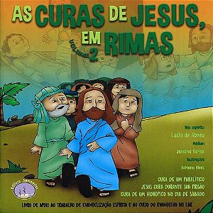 As Curas de Jesus, em Rimas - Vol. 2