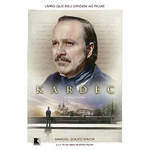 Kardec - A Biografia