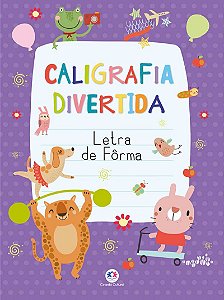 Livro Infantil Caligrafia Divertida - Letra de Forma | Ciranda Cultural
