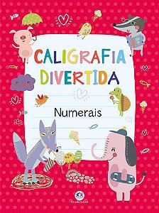 Livro Infantil Caligrafia Divertida - Numerais | Ciranda Cultural