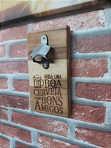 Abridor de Garrafas de Parede  Boa Cerveja Bons Amigos