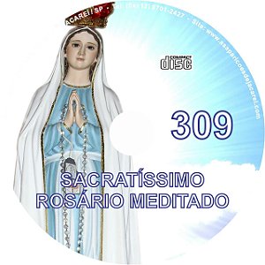 CD ROSÁRIO MEDITADO 309