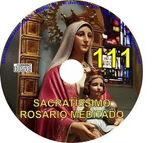 CD ROSÁRIO MEDITADO 111