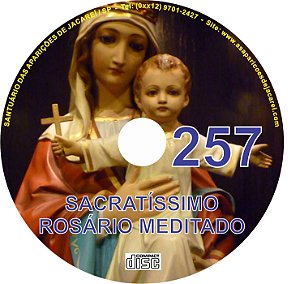 CD ROSÁRIO MEDITADO 257