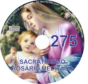 CD ROSÁRIO MEDITADO 275
