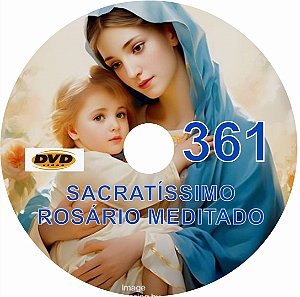 DVD ROSÁRIO MEDITADO 361